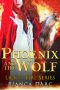 [Phoenix 02] • Phoenix and the Wolf